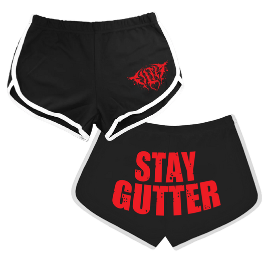 STAY GUTTER • BOOTY SHORTS